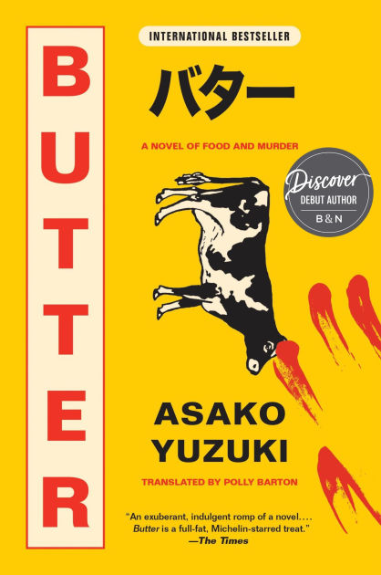 Asako Yuzuki: Butter (2024, HarperCollins Publishers Limited)