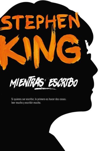 Stephen King(duplicate), Empty Author: Mientras escribo (2020, Debolsillo)