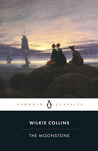 Wilkie Collins: The Moonstone (Paperback, 2007, Penguin, Penguin Classics)