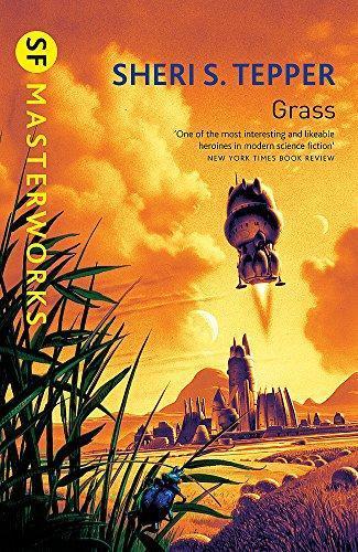 Sheri S. Tepper: Grass (Orion Publishing Group)