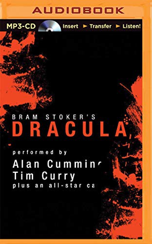 Susan Duerden, Bram Stoker, Simon Vance, Marc Vietor, Graeme Malcolm, Steven Crossley, Tim Curry, John Lee, Alan Cumming, Katherine Kellgren, Simon Prebble, James Adams, Nicola Barber, Victor Villar-Hauser: Dracula [Audible Edition] (AudiobookFormat, 2015, Audible Studios on Brilliance, Audible Studios on Brilliance Audio)