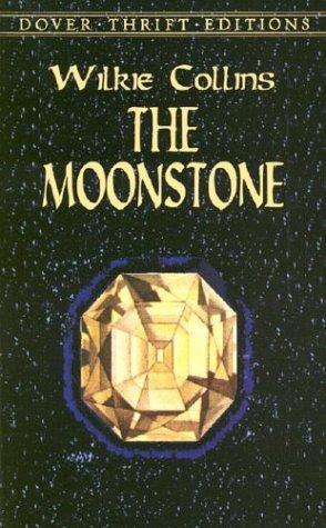 Wilkie Collins, Pieter Koster, Sandra Kemp, Andronum: The Moonstone (2002, Dover Publications)